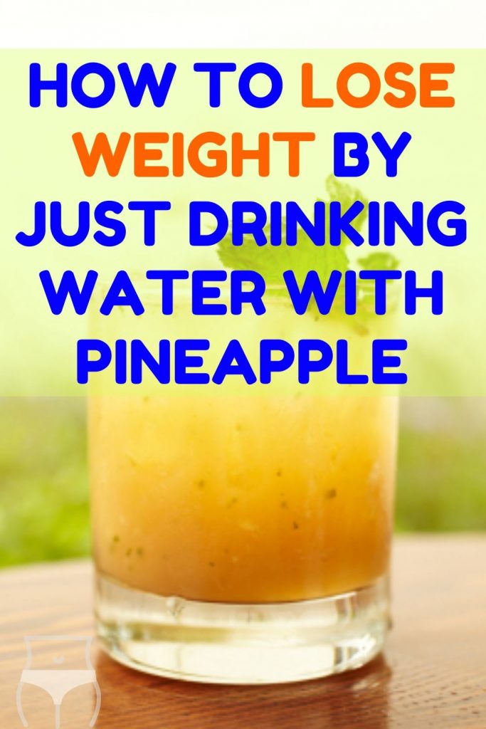 how-to-lose-weight-by-just-drinking-water-with-pineapple-hertheo